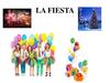 La fiesta