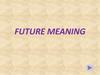 Future meaning