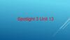 Spotlight 3 Unit 13. Present Continuous