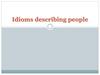Idioms describing people
