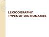 Lexicography. Types of dictionaries