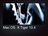 Операционная система Mac OS X Tiger (версия 10.4)