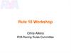 Rule 18 Workshop