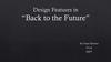 Design Features in “Back to the Future”