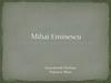 Mihai Eminescu