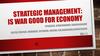 Strategic management is war good for economy, theory of Marx-Kondratiev