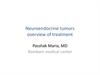 Neuroendocrine tumors overview of treatment