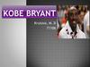 Kobe Bryant
