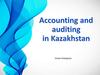 Accounting and Auditing in Kazakhstan