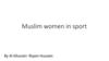 Muslim women in sport