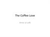 The Coffee Love