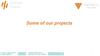Some of our projects