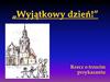 „Wyjątkowy dzień!”. Rzecz o trzecim przykazaniu