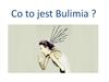Co to jest Bulimia?