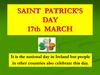 Saint Patrick’s Day 17th March