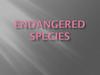 Endangered species