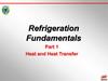 Refrigeration Fundamentals. Part 1. Heat and Heat Transfer