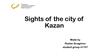 Sights of the city of Kazan