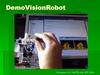 DemoVisionRobot. Робот с техническим зрением DemoVisionRobot. Робот с техническим зрением