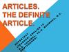 Articles. The Definite article