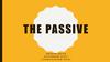 Passive Voice Пассивный залог
