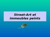 Street-Art et immeubles peints