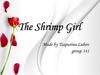 The Shrimp Girl