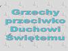 Grzechy przeciwko Duchowi Świętemu