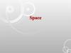 Space