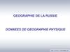 Géographie de la Russie. Données de géographie physique