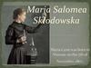 Maria Salomea Sklodowska
