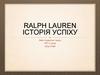 RALPH LAUREN. Історія успіху
