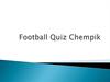 Football Quiz Chempik