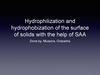 Hydrophilization and hydrophobization of the surface of solids with the help of SAA