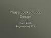 Phase Locked Loop Design