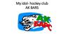 My idol - hockey club AK BARS