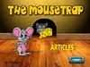The mousetrap. Articles
