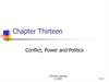 Conflict, power and politics. (Chapter 13)
