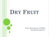 Dry Fruit