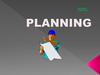 Planning. Topic