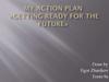 Project My action plan «Getting ready for the future»