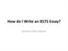 How do I Write an IELTS Essay