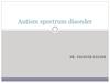 Autism spectrum disorder
