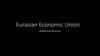 Eurasian Economic Union. Bodies and Structure