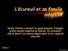 L’écureuil et sa famille adoptive