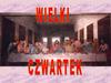 Wielki Czwartek