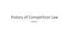 History of Competition Law