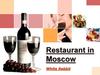 Restaurant in Moscow