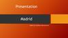 Spain. Madrid